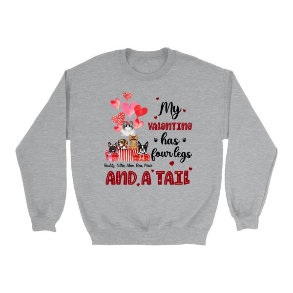 My Valentine has Four Legs - Valentine's Day Personalized Gifts Custom Shirt for Dog Mom