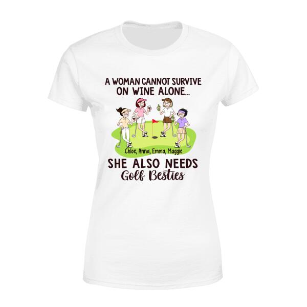 She Also Needs Golf Besties - Personalized Shirt For Friends, For Her, Golf