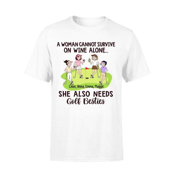 She Also Needs Golf Besties - Personalized Shirt For Friends, For Her, Golf