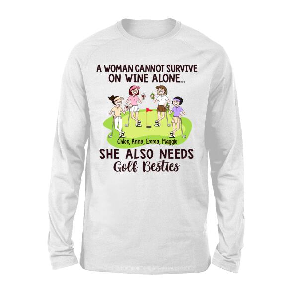 She Also Needs Golf Besties - Personalized Shirt For Friends, For Her, Golf