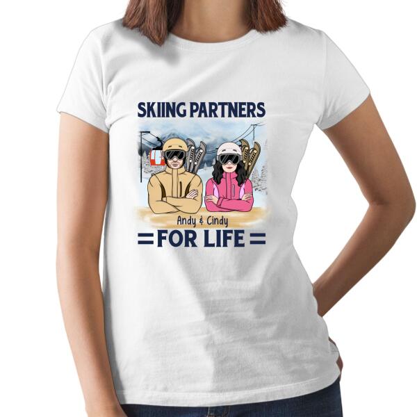 Skiing Partners For Life - Personalized Shirt For Couples, Him, Her, Skiing