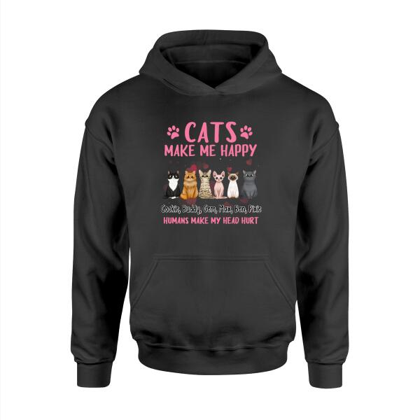 Cats Make Me Happy - Valentine's Day Personalized Gifts Custom Shirt for Cat Mom