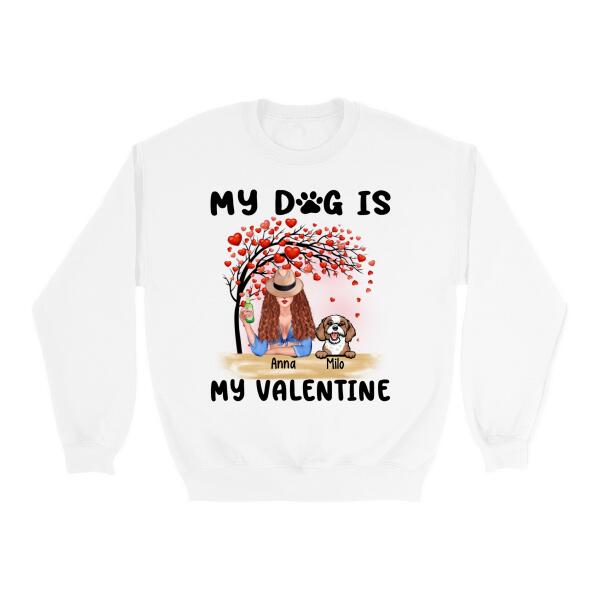 My Cat Is My Valentine - Valentine's Personalized Gifts Custom Shirt for Dog Mom