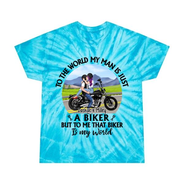 To The World My Man Is Just A Biker - Personalized Shirt For Her, For Him, Motorcycle Lovers