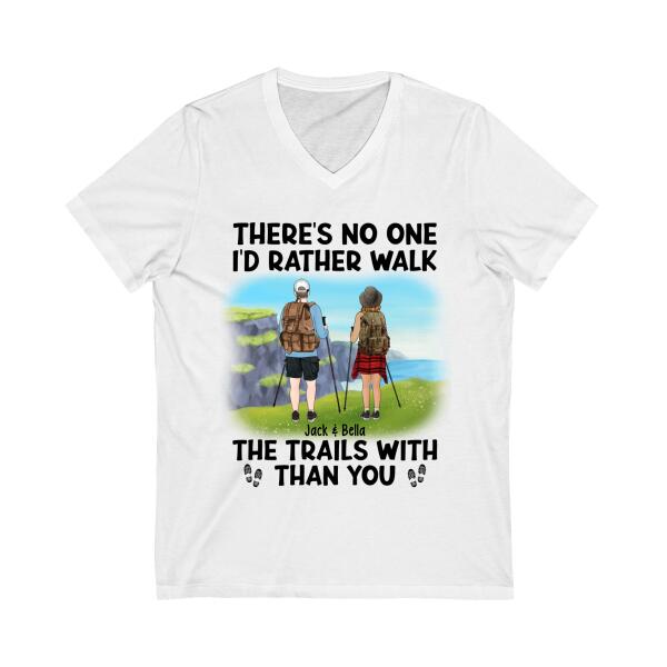 There's No One I'd Rather Walk The Trails With Than You - Personalized Shirt For Couples, Hiking