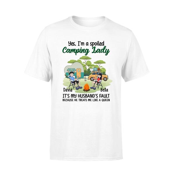 I Am A Spoiled Camping Lady - Personalized Shirt For Her, For Wife, Camping