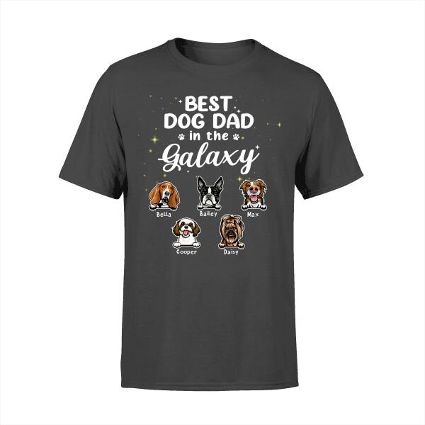 Best Dog Dad In The Galaxy - Personalized Gifts Custom Dog Lovers Shirt For Dog Dad, Dog Lovers