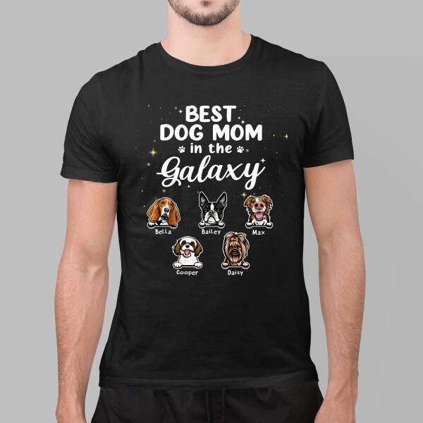 Best Dog Mom in the Galaxy - Personalized Gifts for Custom Dog Shirt for Dog Mom, Dog Lovers