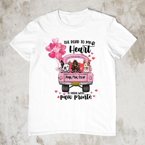 The Road To My Heart - Personalized Shirt For Him, For Her, Dog Lovers, Valentine's Day