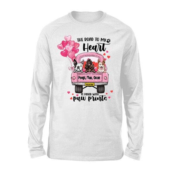 The Road To My Heart - Personalized Shirt For Him, For Her, Dog Lovers, Valentine's Day