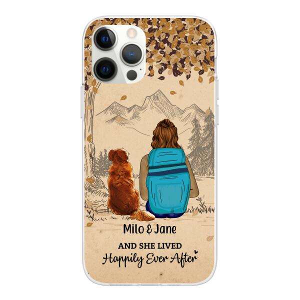 And She Lived Happily Ever After - Personalized Phone Case For Her, Dog Lovers, Hiking