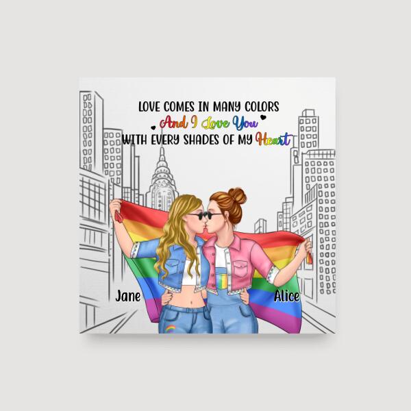 Love Comes In Many Colors - Personalized Canvas For Couples, For Her, For Him, LGBT