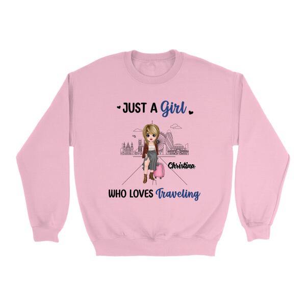 Just A Girl Who Loves Traveling - Personalized Shirt For Her, Travel