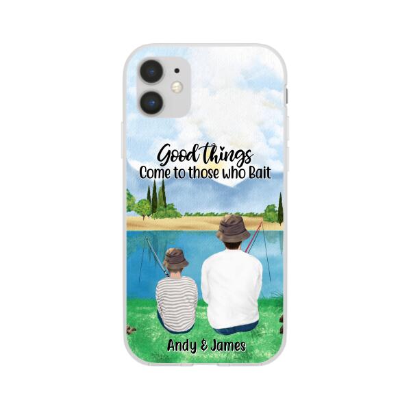 Good Things Come To Those Who Bait - Personalized Phone Case For Family, Kids, Fishing