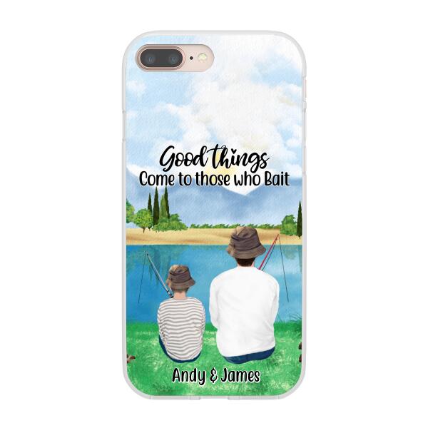 Good Things Come To Those Who Bait - Personalized Phone Case For Family, Kids, Fishing