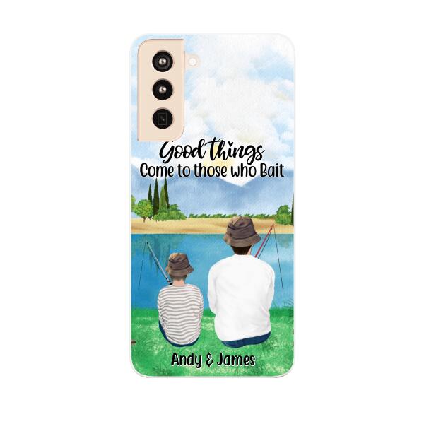 Good Things Come To Those Who Bait - Personalized Phone Case For Family, Kids, Fishing