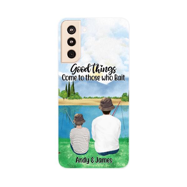 Good Things Come To Those Who Bait - Personalized Phone Case For Family, Kids, Fishing