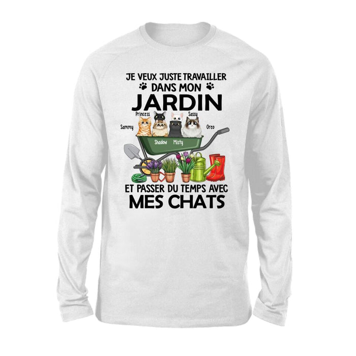 Je Veux Juste Travailler Dans Mon Jardin Et Passer Du Temps Avec Mes Chats - Personalized Shirt For Cat Lovers, Gardening