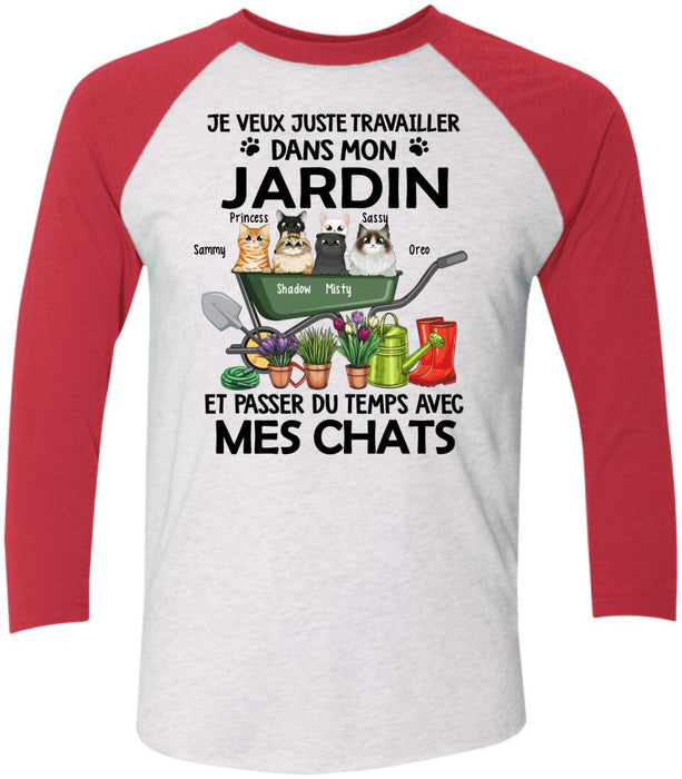 Je Veux Juste Travailler Dans Mon Jardin Et Passer Du Temps Avec Mes Chats - Personalized Shirt For Cat Lovers, Gardening