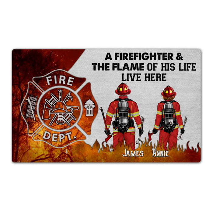 A Firefighter and the Flame of His Life - Firefighter Personalized Gifts Custom Doormat for Couples