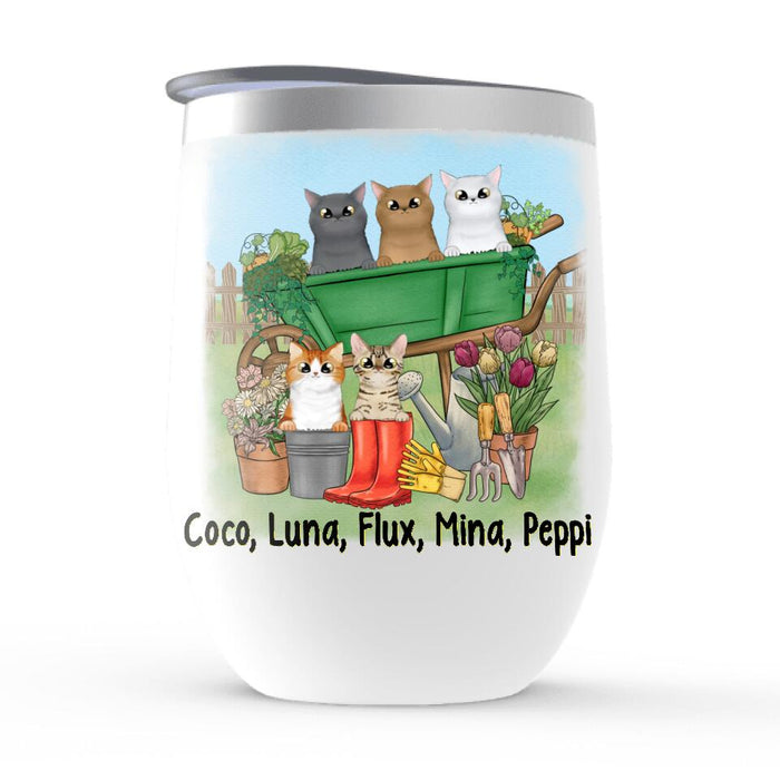 Je Veux Juste Travailler Dans Mon Jardin Et Passer Du Temps Avec Mes Chats - Personalized Wine Tumbler For Cat Lovers, Gardening