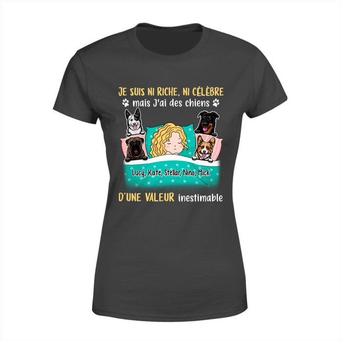 Je Suis Ni Riche Ni Célèbre Mais J'ai Des Chiens - Personalized Shirt For Him, Her, Dog Lovers