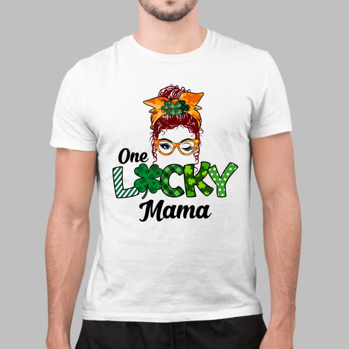 One Lucky Mama - Personalized Gifts Custom Shirt for Mom