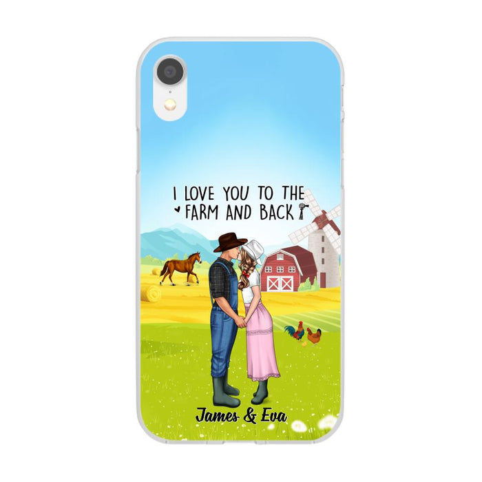 I Love You To The Farm And Back - Personalized Phone Case For Couples, Her, Him, Farmer