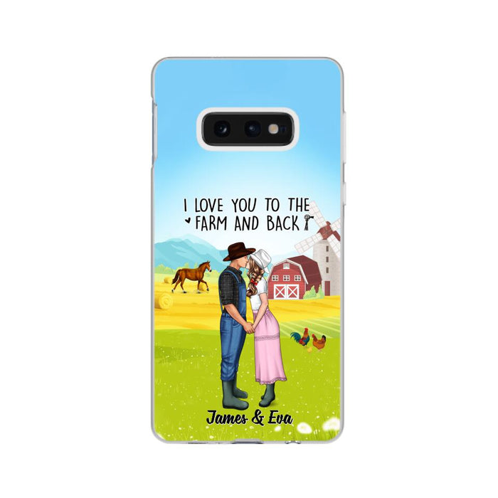 I Love You To The Farm And Back - Personalized Phone Case For Couples, Her, Him, Farmer