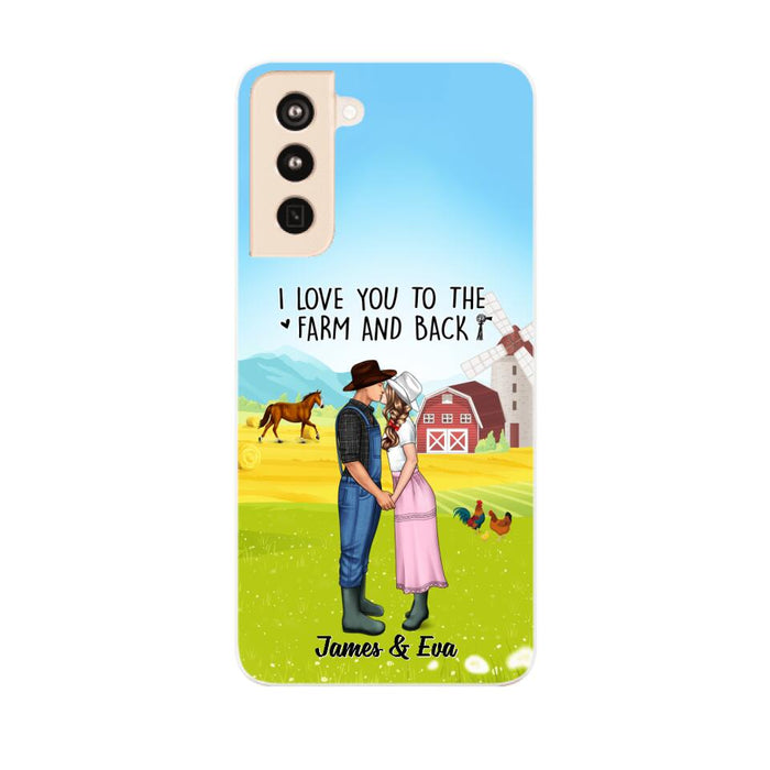 I Love You To The Farm And Back - Personalized Phone Case For Couples, Her, Him, Farmer