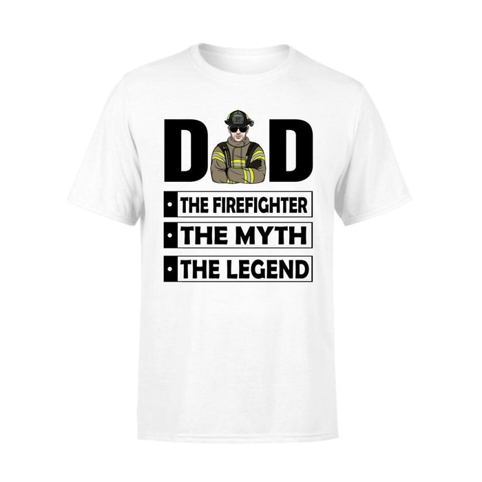 Dad The Firefighter The Myth The Legend - Personalized Gifts Custom Firefighter Shirt For Dad, Firefighter Gifts