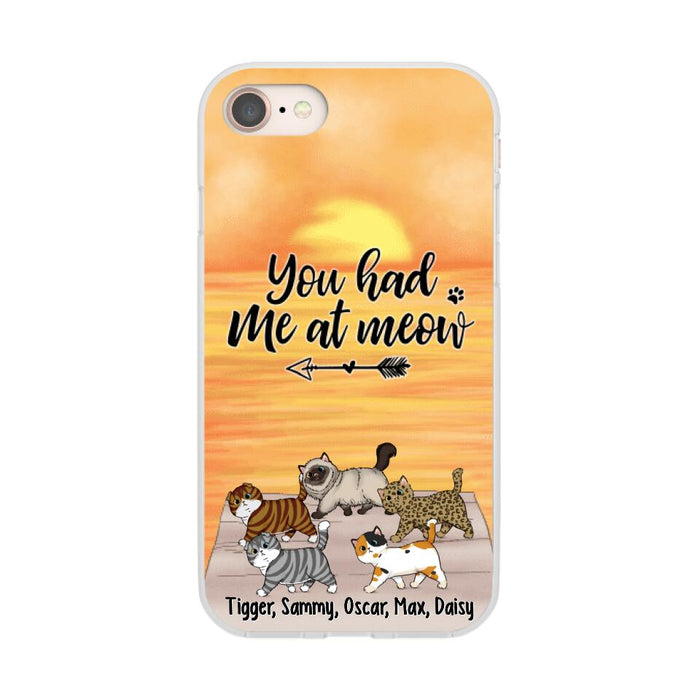 You Had Me At Meow - Personalized Phone Case For Him, Her, For Cat Lovers