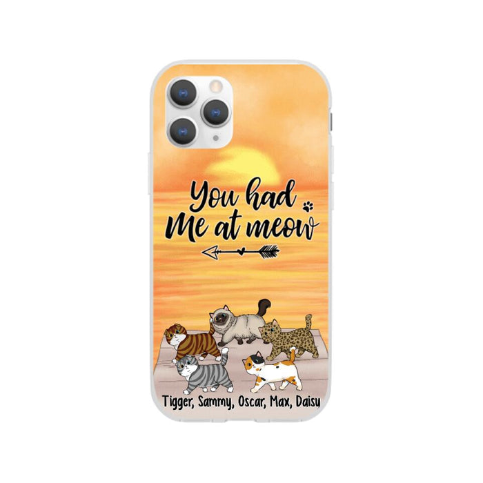 You Had Me At Meow - Personalized Phone Case For Him, Her, For Cat Lovers