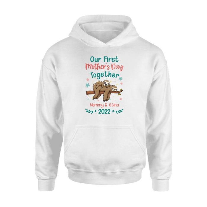 Our First Mother's Day Together 2022 - Personalized Gifts Custom Shirt for Kids for Mom