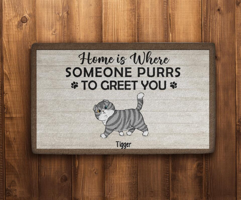 Home Is Where Someone Purrs To Greet You - Custom Doormat Cat Lovers