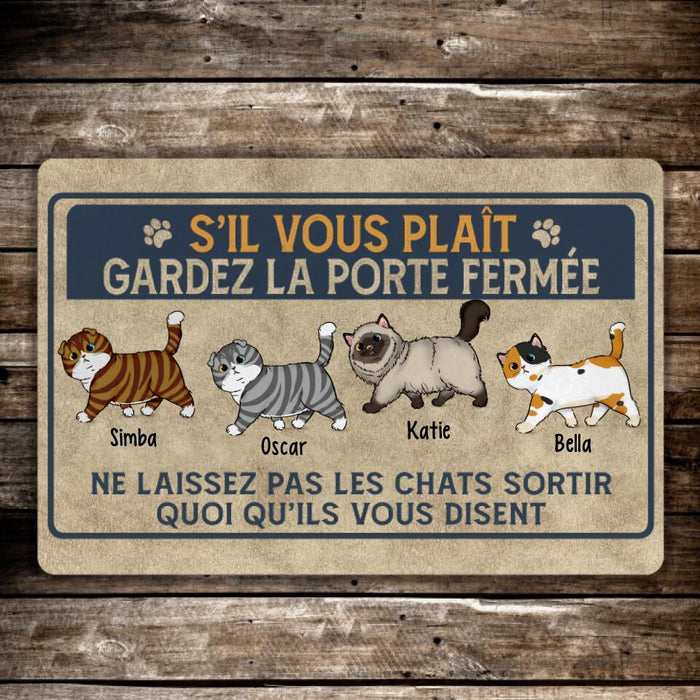 Ne Laissez Pas Les Chats Sortir - Cat Personalized Gifts Custom Doormat for Family