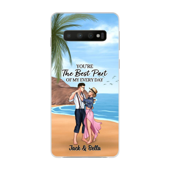 You're The Best Part Of My Everyday - Personalized Phone Case For Couples, Beach, Dancing