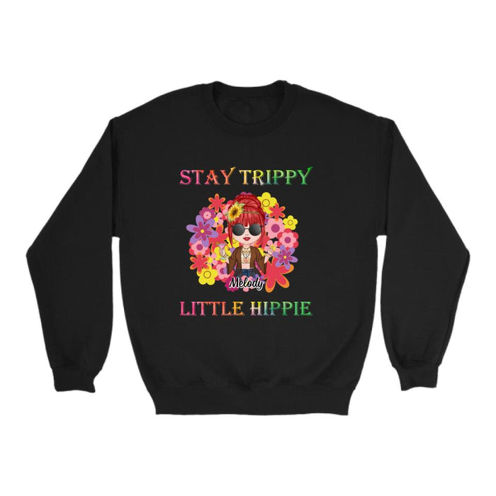 Stay Trippy Little Hippie - Personalized Shirt For Her, Hippie