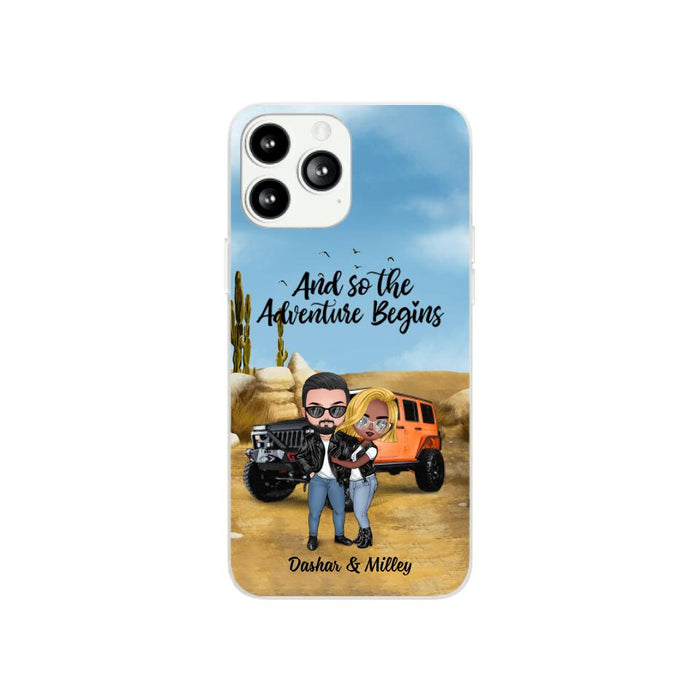 And So The Adventure Begins - Personalized Phone Case For Car Lovers, Off-Road