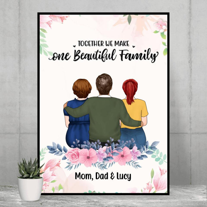 Together We Make One Beautiful Family - Personalized Gifts Custom Family Poster for Mom and Dad, Family Gifts