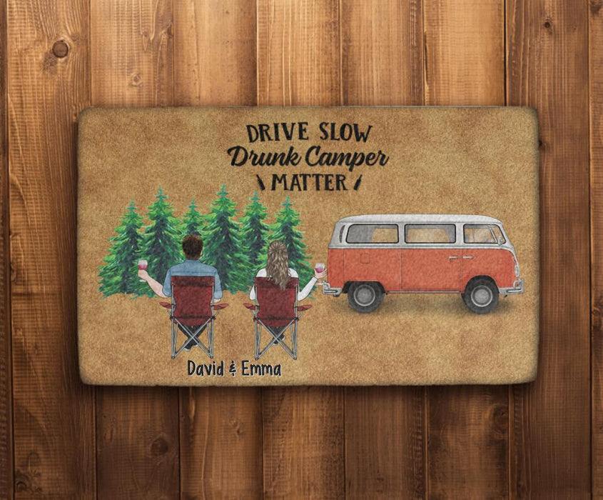 Drive Slow Drunk Camper Matter - Camping Personalized Gifts Custom Doormat for Couples