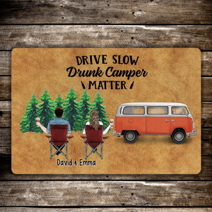 Drive Slow Drunk Camper Matter - Camping Personalized Gifts Custom Doormat for Couples