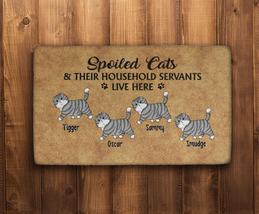 Spoiled Cats and Their Household Servants Live Here - Cat Personalized Gifts Custom Doormat for Family