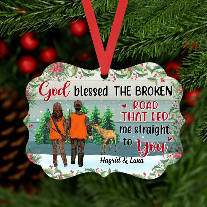 Personalized Ornament, God Blessed The Broken Road That Led Me Straight To You, Christmas Gift For Hunting Couples, Friends