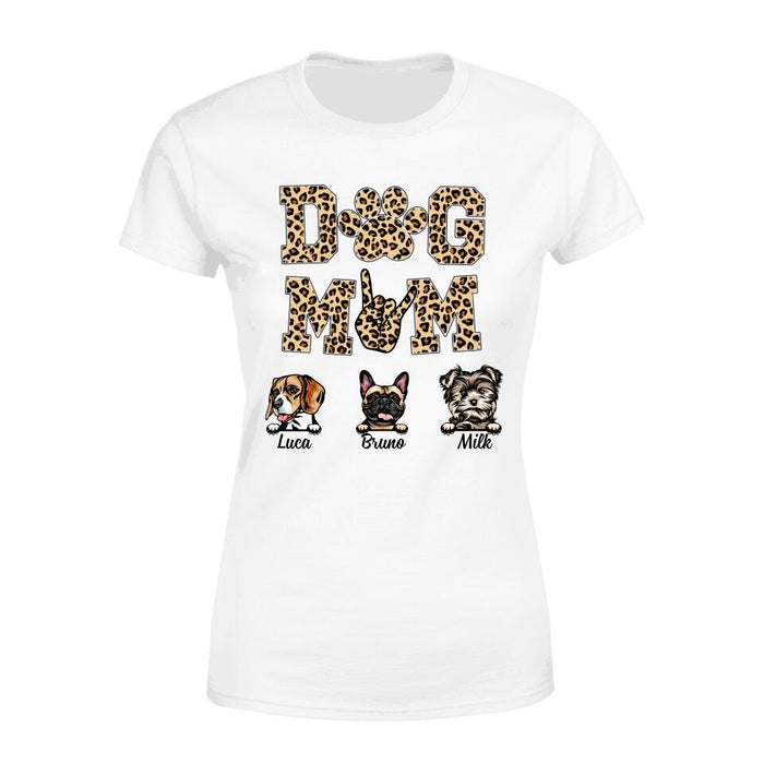 Dog Mom Up to 6 Dogs - Personalized Gifts Custom Dog Shirt for Dog Mom, Dog Lovers