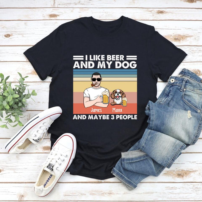 Personalized Shirt, I Like Beer And My Dogs And Maybe 3 People, Gift For Beer And Dog Lovers