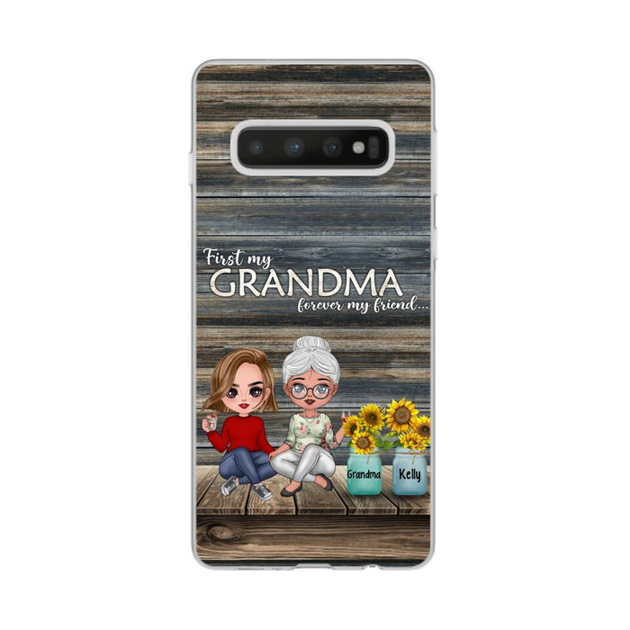 First My Grandma, Forever My Friend - Personalized Gifts Custom Phone Case for Grandma