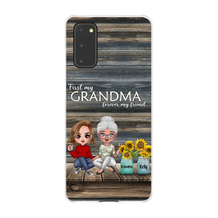 First My Grandma, Forever My Friend - Personalized Gifts Custom Phone Case for Grandma