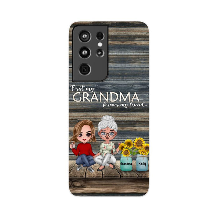 First My Grandma, Forever My Friend - Personalized Gifts Custom Phone Case for Grandma