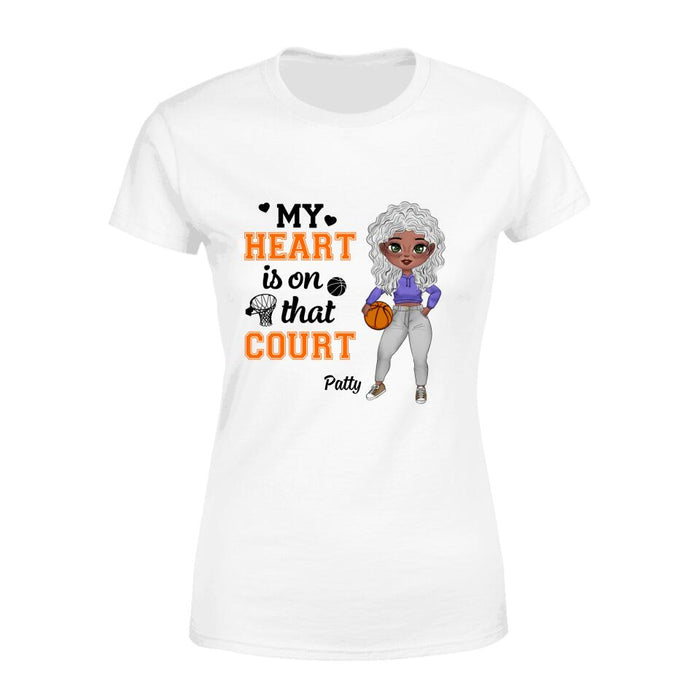 My Heart Is on That Court - Personalized Gifts Custom Basketball Shirt for Grandma, Basketball Gifts